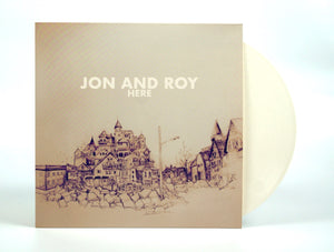 Jon and Roy - Here